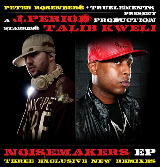 Noisemakers-EP-FULL Noisemakers EP FULL1 J. Period & Talib Kweli Noisemakers EP