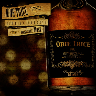 obietrice-specialreserve obietrice specialreserve Obie Trice Special Reserve (Artwork & Tracklist)