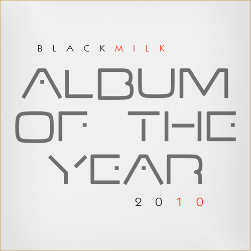 20091225 BLACKMILK Black Milk   Keep Going