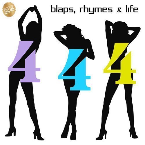 blaps4promo !llmind & Dub MD Present: Blaps, Rhymes & Life Vol. 4