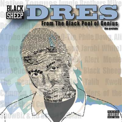 dres from the black pool of genius Dres   Doin It Wrong
