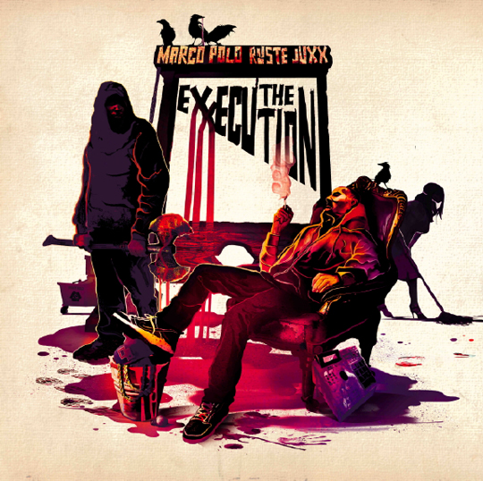 marco polo ruste juxx the exxecution cover Marco Polo & Ruste Juxx   The eXXecution (Album info)
