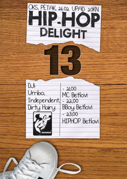 21042 1279716431142 1176979190 30681956 2637061 n Hip Hop Delight 13 @ Oks (Osijek)