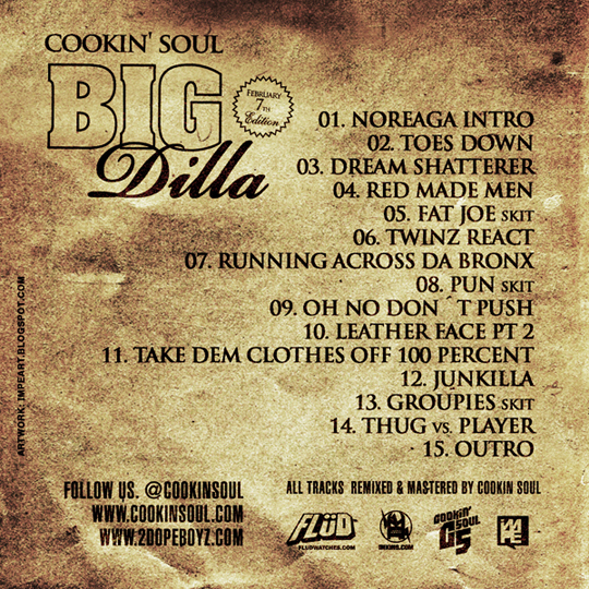 cookin soul big dilla february 7th edition back Cookin’ Soul   Big Pun x J Dilla = Big Dilla (Mixtape)