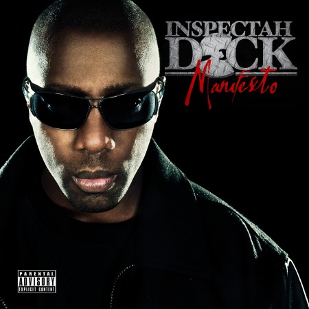 inspectah deck manifesto 450x450 Inspectah Deck feat. Raekwon & AC   The Big Game