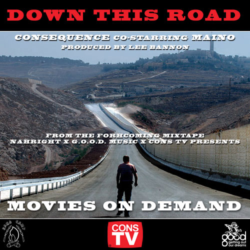 Down This Road Poster Consequence   Down This Road feat. Maino