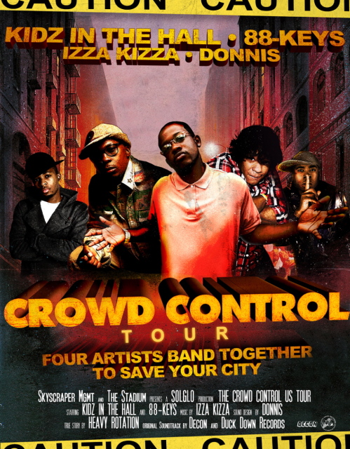 crowd-control crowd control Kidz In The Hall Feat. 88 Keys, Donnis & Izza Kizza Crowd Control