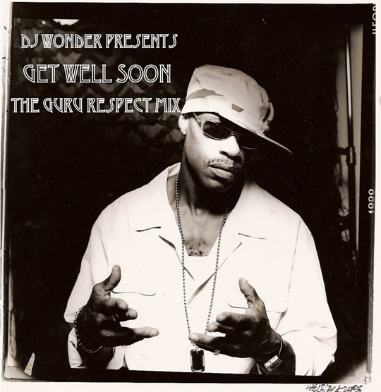 guruwonder guruwonder DJ Wonder Guru: Get Well Soon (Mixtape)