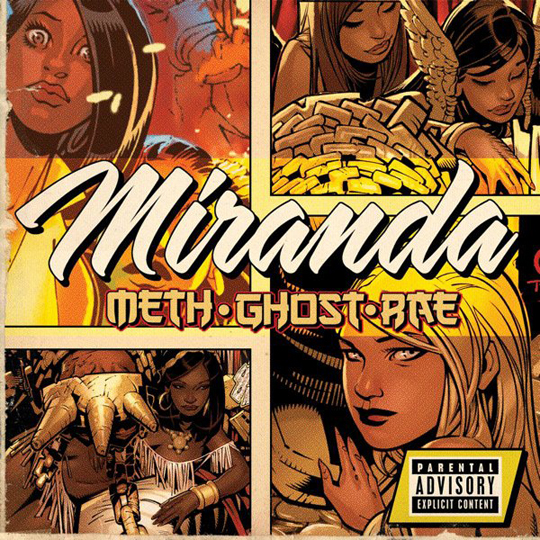 raemethghost miranda Meth, Rae & Ghost   Miranda