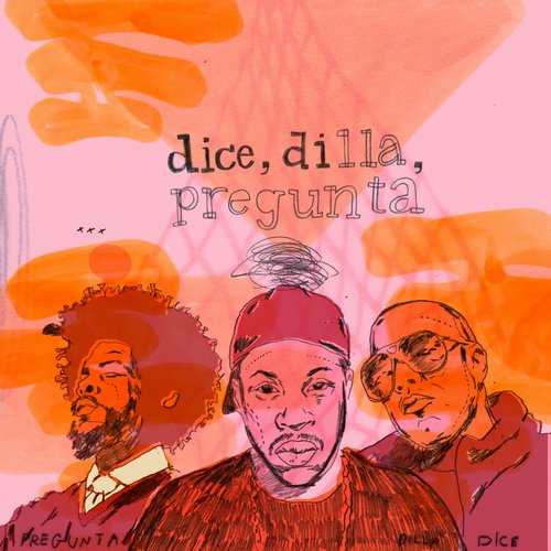 Dice Dilla Pregunta Dice Raw   Dice, Dilla, Pregunta (Mixtape)