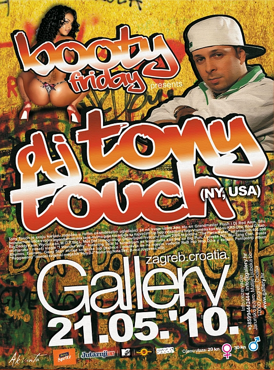 Botty 21.05.10 NEWSLETTER Botty 21.05.10 NEWSLETTER DJ Tony Touch @ Booty Friday (Gallery, Zagreb)