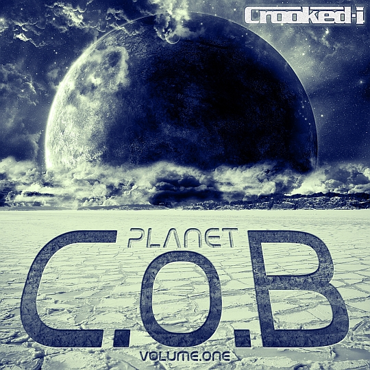 crooked-i-planet-COB-final crooked i planet COB final Crooked I Everythang