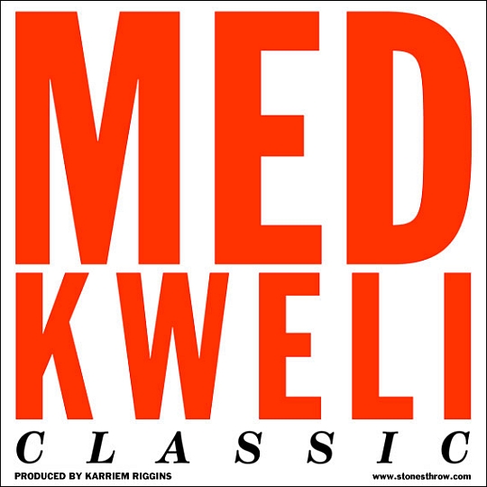 dc270b97380c494476a0f57ff775d017 MED Feat. Talib Kweli   Classic