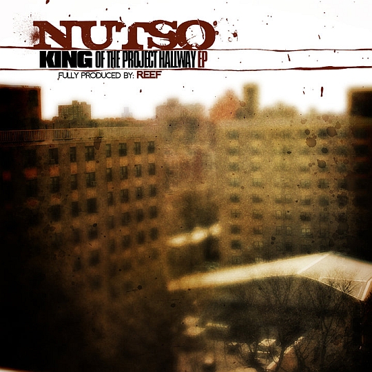 nutso-king-front nutso king front Nutso King Of The Project Hallway EP