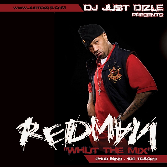redmanwhutthemix redmanwhutthemix DJ Just Dizle Best Of Redman (Whut The Mix)