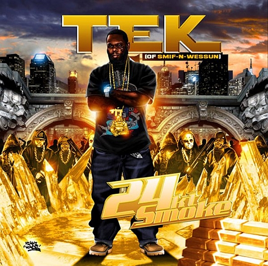 444 444 Tek of Smif N Wessuns 24KT Smoke in stores now