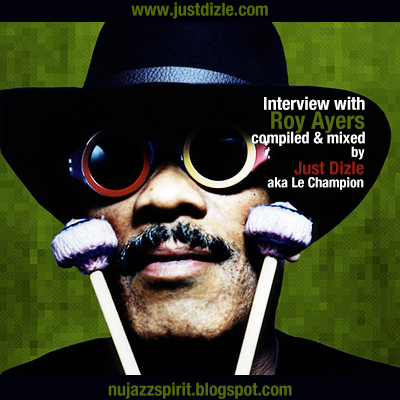 royayers royayers DJ Just Dizle Interview With Roy Ayers (Mixtape)