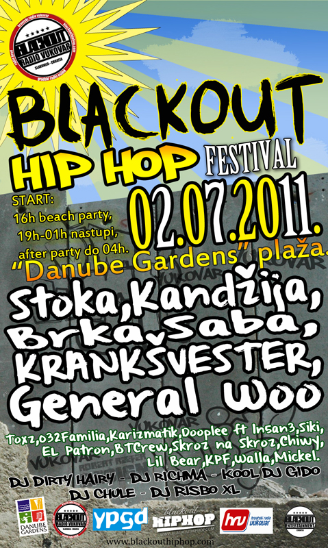 BLACKOUT FESTIVAL 2011 portal BLACKOUT FESTIVAL 2011 portal Blackout Hip Hop Festival 2011 @ Vukovar