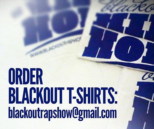 Tees Banner Order Blackout T shirts now!