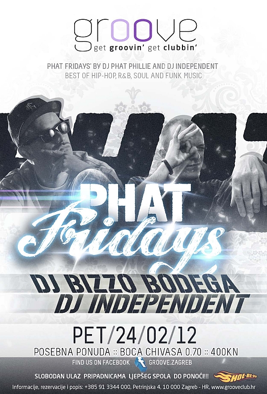 PHAT FRIDAYS BIZZO 24.2. 2 Phat Fridays @ Groove Club Zagreb (24.2.)