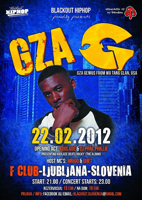 gza lubljana gza lubljana GZA Live @ F Club (Ljubljana)