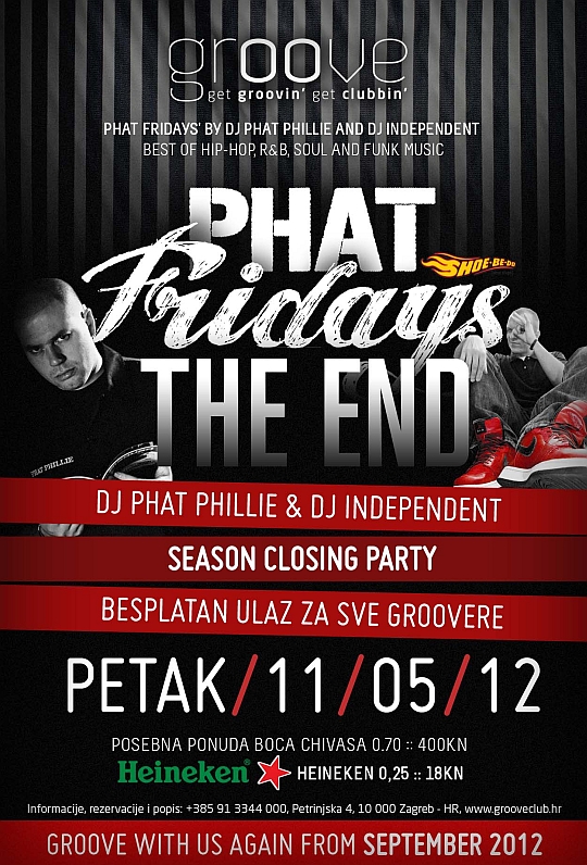 Phat Fridays Closing Party Zadnji Phat Fridays sezone večeras u klubu Groove!
