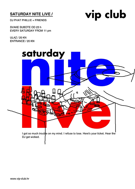 vip saturday nite live Saturday Night Live w/ Phat Phillie @ Vip Club (12.5.)