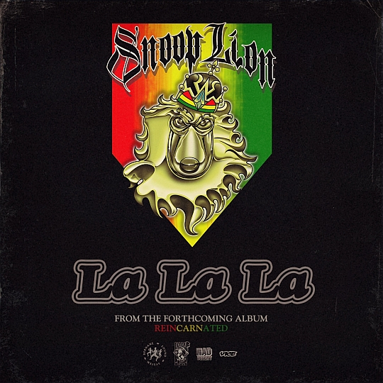 LA LA LA Snoop Lion   La La La (prod. by Major Lazer)