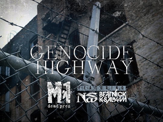 gh M1 Feat. Nas   Genocide Highway