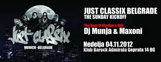 Just Classix DJ Munja Maxoni just classix dj munja maxoni 540x210 Just Classix @ Klub Barock (Beograd)