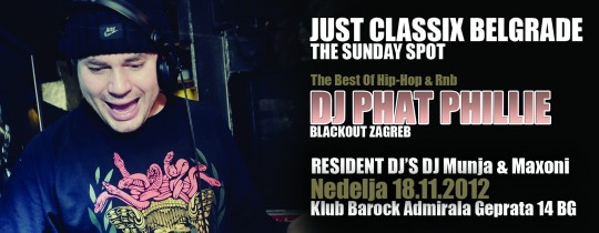 Just Classix Phat Phillie just classix phat phillie 540x210 Just Classix @ Klub Barock (Beograd)