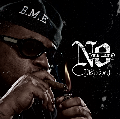 obie no disrespect Obie Trice   No Disrespect