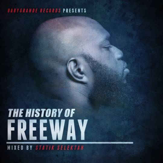 the history of freeway the history of freeway 540x540 The History of Freeway (mixed by Statik Selektah)