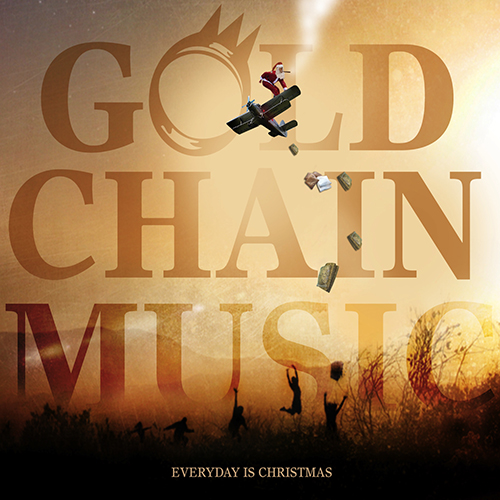 Everyday is Christmas EP (Front) Everyday is Christmas EP Front Gold Chain Music EggNog & Hennessy