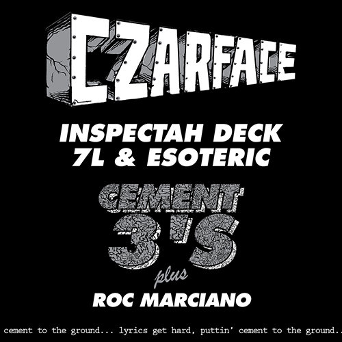 czarface CZARFACE (Inspectah Deck & 7L & Esoteric) Feat. Roc Marciano   Cement 3s