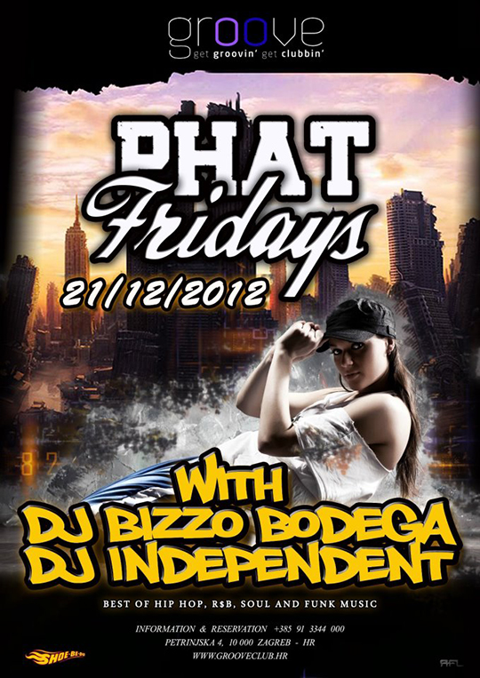 phatf2112 blog phatf2112 blog Phat Fridays @ Groove Club Zagreb (21.12.)