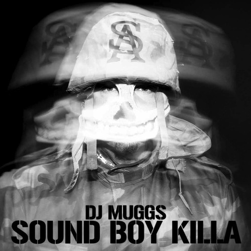 sound boy killa DJ Muggs   Sound Boy Killa (EP)