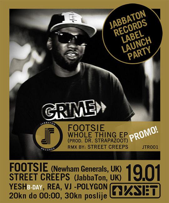 Footsie (Newham Generals) Live @ Jabbaton Record Label Launch Party (KSET, Zagreb) JT1901 sticker Footsie (Newham Generals) Live @ Jabbaton Record Label Launch Party (KSET, Zagreb)