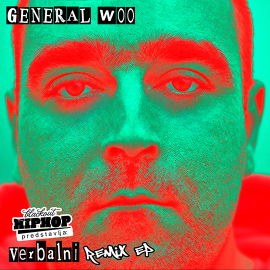 woo remix ep General Woo   Verbalni Remix (EP)