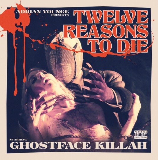 Ghostface Killah & Adrian Younge The Rise of Ghostface Killah 12Reasons Cover 536x540 Ghostface Killah & Adrian Younge The Rise of Ghostface Killah
