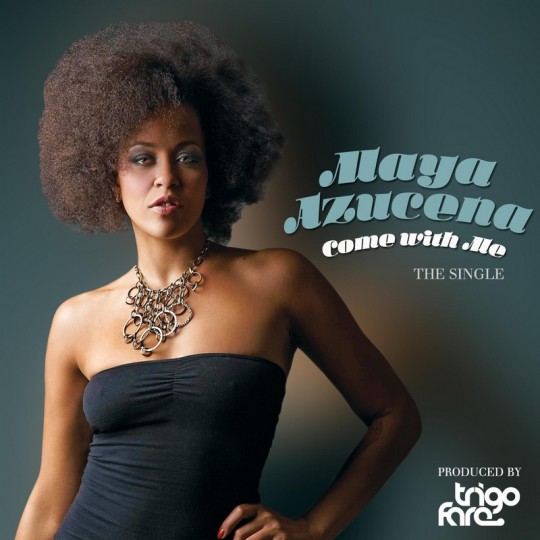 Maya Azucena Come With Me MayaAzucena ComeWithMe 540x540 Maya Azucena Come With Me