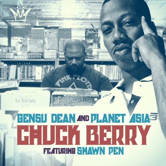 Gensu Dean & Planet Asia Feat. Shawn Pen Chuck Berry b8j9 GDPA1 540x540 Gensu Dean & Planet Asia Feat. Shawn Pen Chuck Berry