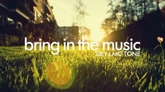 Siky & MC Tone Bring In The Music 734394 10152634782675150 77852702 n 540x303 Siky & MC Tone Bring In The Music