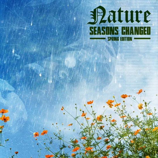 Nature SeasonsChanged SPRING V2 web 540x540 Nature   Seasons Changed (EP)