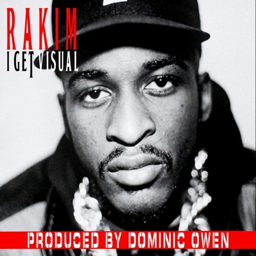 Rakim I Get Visual (Unreleased, 1995) rakim Rakim I Get Visual (Unreleased, 1995)