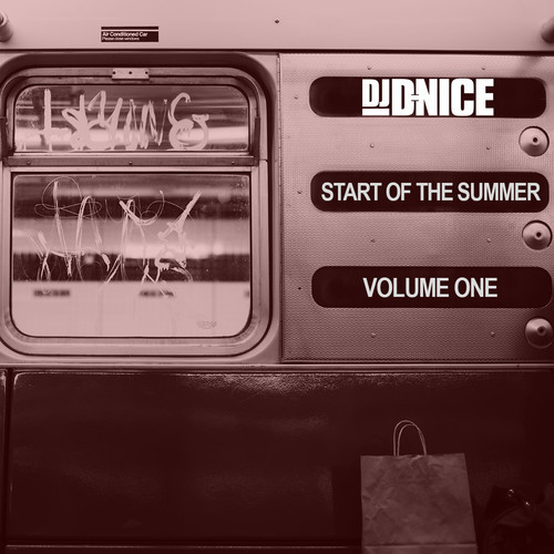 summer D Nice   Start Of The Summer (Vol. 1 & 2)