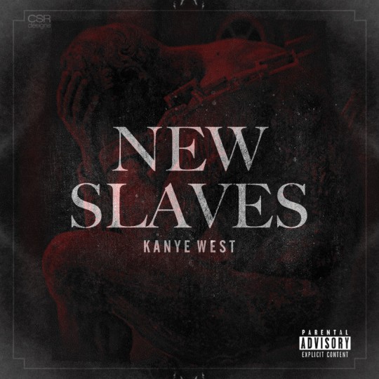 Kanye West ft. Frank Ocean New Slaves Kanye West New Slaves 540x540 Kanye West ft. Frank Ocean New Slaves